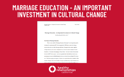 Marriage Education: An Important Investment in Cultural Change